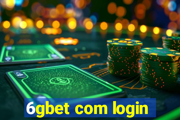 6gbet com login